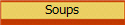 Soups